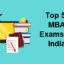 Top 5 MBA Exams in India: Format, Fees, Time, Marking